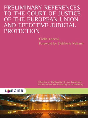 cover image of Preliminary References to the Court of Justice of the European Union and Effective Judicial Protection